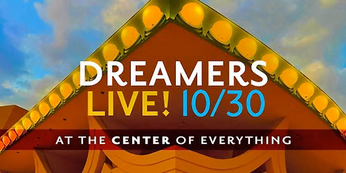 DreamersLIVE! ~ October Magic!