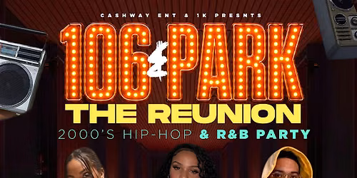106&Park The Reunion