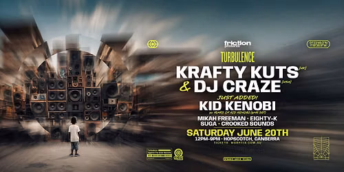 Friction Presents Krafty Kuts (UK) + DJ Craze (USA) + Kid Kenobi @ Hopscotch