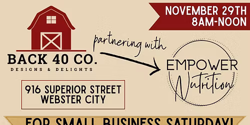 Small Business Saturday Back 40 Co. Pop-Up Shop at Empower Nutrition