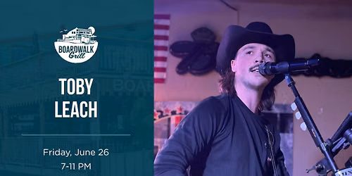 Toby Leach | Live at Boardwalk Grill
