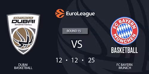 Dubai Basketball vs FC Bayern Munich