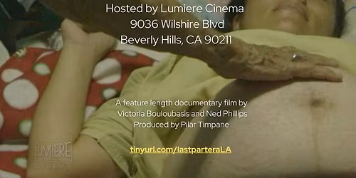 The Last Partera @ Lumiere Theatre in Los Angeles