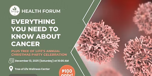 Everything You Need to Know About Cancer \u2013 Health Forum & Christmas Celebration