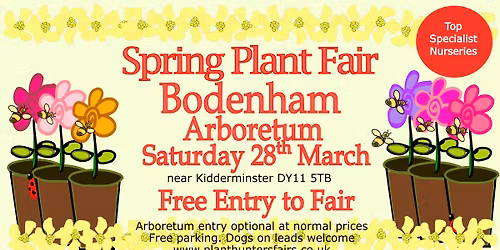 Spring Plant Hunters' Fair at Bodenham Arboretum on Saturday 28th March
