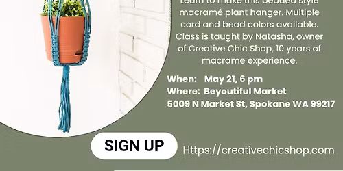 Macrame Plant Hanger Class at Beyoutiful Market in Spokane