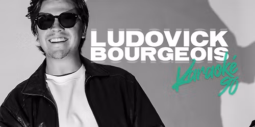 Ludovick Bourgeois - Karaok\u00e9 90 | Saint-J\u00e9r\u00f4me