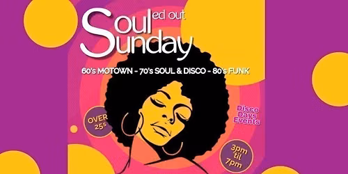 SOULed Out Sunday | Edinburgh | 20th September