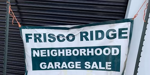 Frisco Ridge Community Garage Sale