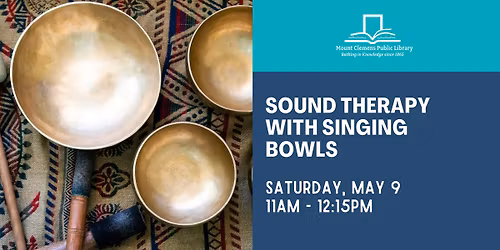 Sound Therapy with Singing Bowls