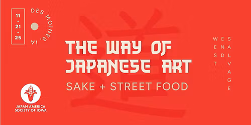 JASI Presents: \u201cSake: The Way of Japanese Arts\u201d \u2013 A Cultural & Culinary Celebration