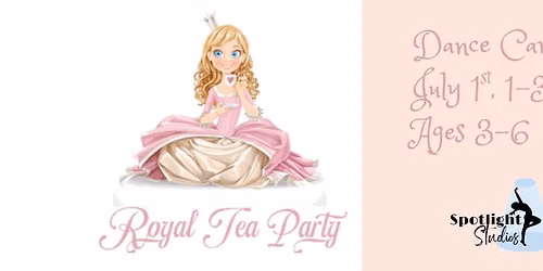 Royal Tea Party Dance Camp