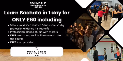 Learn Bachata in a day in London for beginners (includes FREE food)