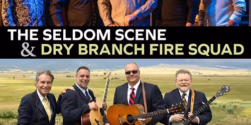 The Seldom Scene and Dry Branch Fire Squad at Birchmere