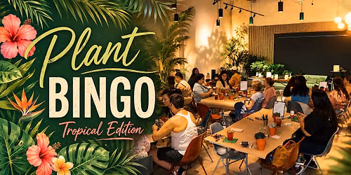 Plant Bingo: Tropical Takeover