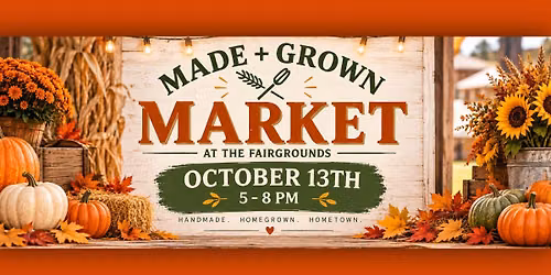 October Made + Grown Market