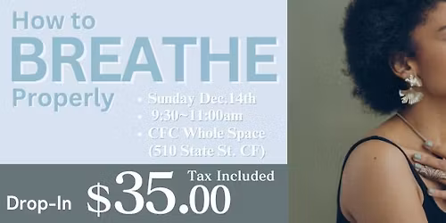 How to Breathe Properly