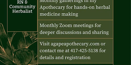 Essential Herbalism Foundations & Herbal Medicine Making Circles