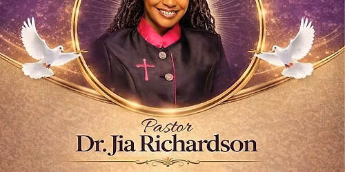 ReAffirmation & 4th Church Anniversary Service with Dr. Jia Richardson