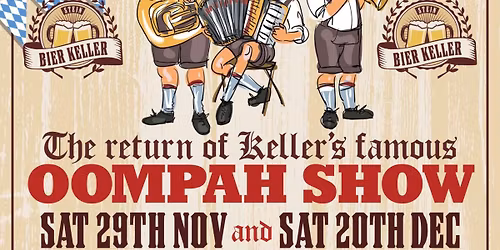Return of the Bier Keller Oompah Show