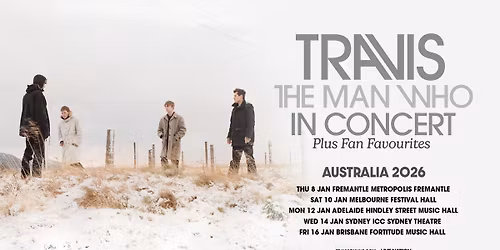 Travis | The Man Who | Adelaide