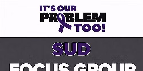 Substance Use Disorder Focus Group