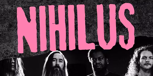 Nihilus, Vindictive Mind, & Nothings Working @ Roadhouse 