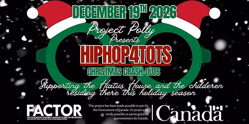 Project Polly Presents : HIPHOP4TOTS CHRISTMAS CRASH-OUT SHOW AND TOY DRIVE