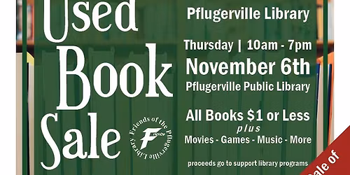 Used Book Sale - Friends of the Pflugerville Library