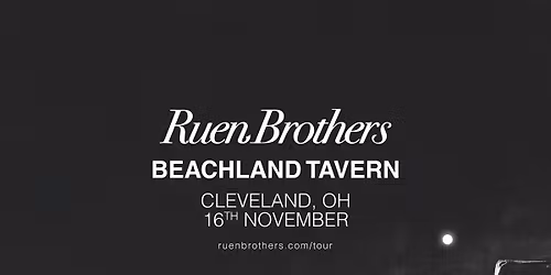 Ruen Brothers