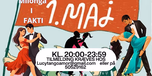 Milonga 1. Maj med p\u00f8lser og br\u00f8d