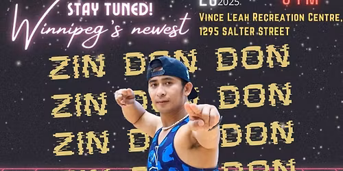 Zumba Masterclass for a Cause. Presented by our very own         ZIN DON DON      From Winnipeg