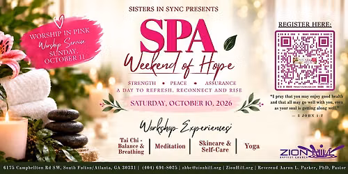 SIS Ministry 2026 SPA Weekend of Hope: Saturday, October 10, 2026