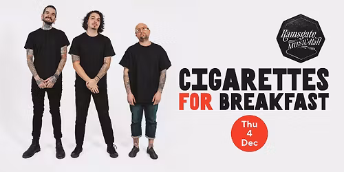 Cigarettes for Breakfast