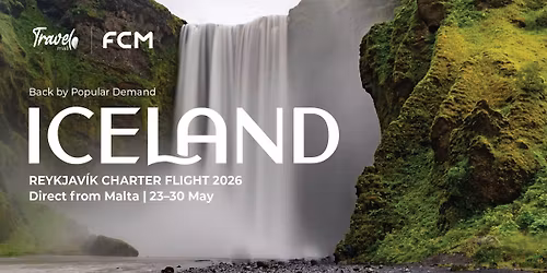 \u2708\ufe0f Iceland Charter Flight 2026 \u2013 Direct from Malta | 23\u201330 May