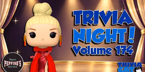 Grand Rapids (Peppino\u2019s) Trivia Night! \u2013 Volume #174