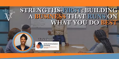 Strengths-First: Building a Business That Runs on What You Do Best