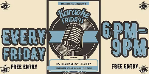 Friday Karaoke Nights at In Harmony Cafe