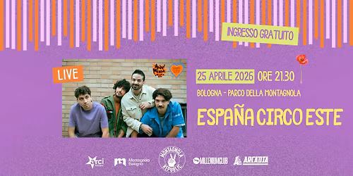 ESPA\u00d1A CIRCO ESTE live @ Montagnola Republic