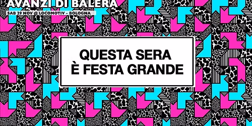 AVANZI DI BALERA - sab 29 nov @LOCOMOTIV - Bologna