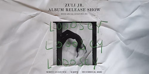 Zuli Jr. Album Release Show with Pen Pin