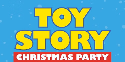 Toy Story Children's Christmas Party