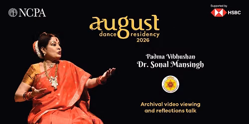 Archival viewing @NCPA August Dance residency