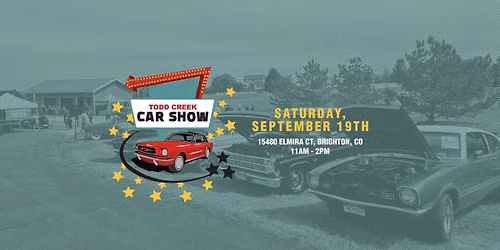 2026 Todd Creek Car Show Hosted By Judy Pfeifer Real Estate