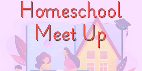 Home School Meet and Greet