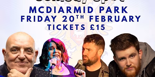 The Comedy Spot Live at McDiarmid Park