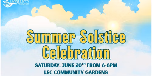 Summer Solstice Celebration