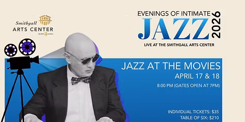 Jazz at the Movies - Evenings of Intimate Jazz