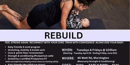 REBUILD: Postpartum Strength & Core Program (Mums & Bubs)