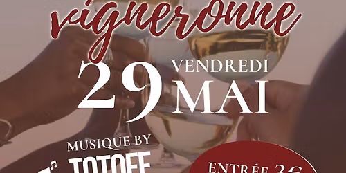 \ud83c\udf47 Soir\u00e9e Vigneronne - Les vignerons de St Jean de Serres